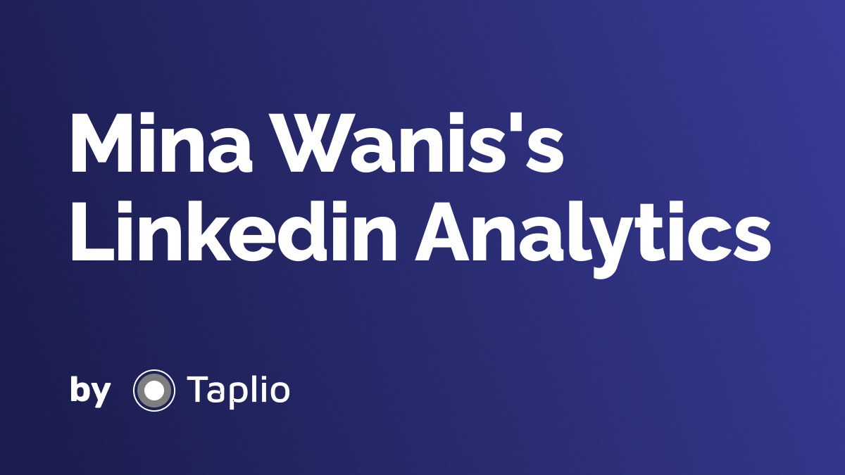 Mina Wanis LinkedIn Analytics by Taplio